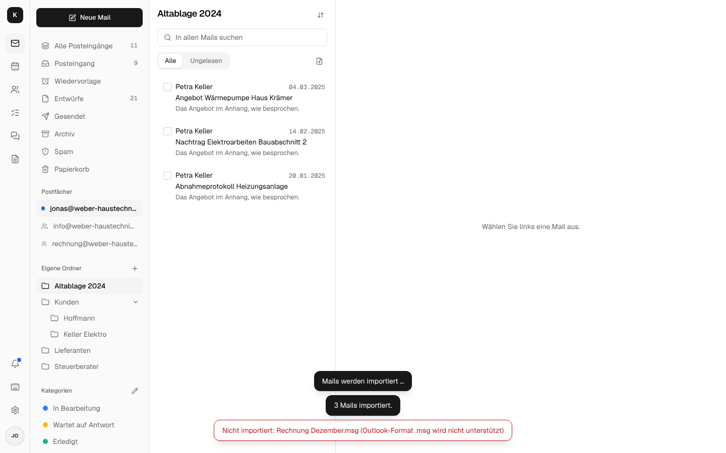 Ordner „Altablage 2024“ mit drei importierten Mails; unten die Meldung „3 Mails importiert.“ und „Nicht importiert: Rechnung Dezember.msg (Outlook-Format .msg wird nicht unterstützt)“